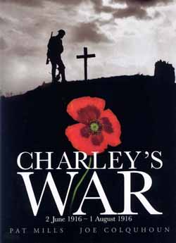 Charley's War: 2 June 1916 - 1 August 1916