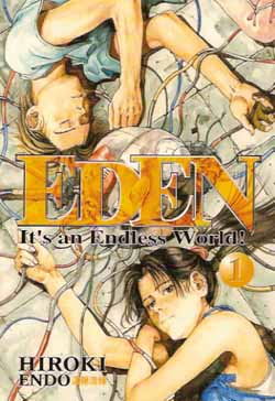 Eden: Itâ€™s an Endless World! Vol 1