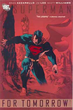 Superman: For Tomorrow Vol 2
