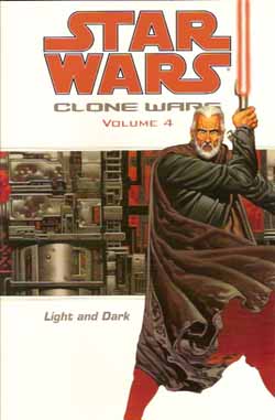 Star Wars Clone Wars Vol 4: Light and Dark