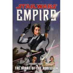 Star Wars: Empire vol 4 The Heart of the Rebellion