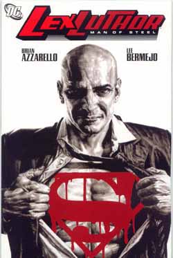 Lex Luthor: Man of Steel