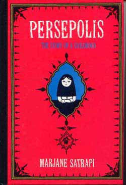 Persepolis: The Story of a Childhood