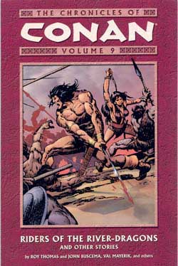 Chronicles of Conan vol 9: Riders of the River Dragons