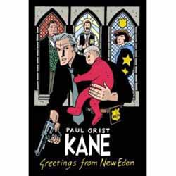 Kane: Greetings from New Eden