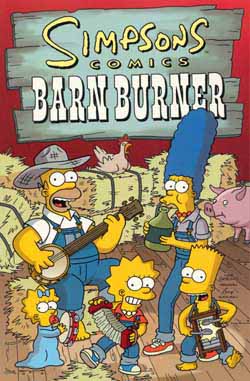 Simpsons Comics Barn Burner