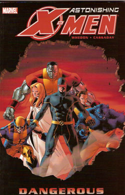 Astonishing X-Men Vol 2: Dangerous
