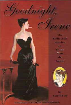 Goodnight, Irene: The Collected Stories of Irene Van de Kamp