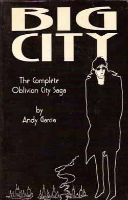 Big City: The Complete Oblivion City Saga