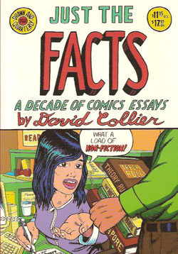 Just the Facts - A Decade of Comic Essays
