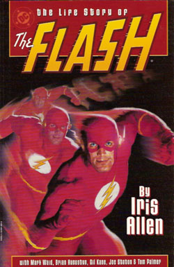 Flash: The Life Story of the Flash