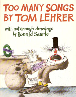 Too Many Songs By Tom Lehrer