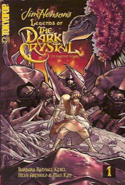 Legends of the Dark Crystal Volume 1: The Garthim Wars (Legends of the Dark Crystal: The Garthim Wars) (v. 1) Jim Henson, Heidi Arnhold and Max Kim