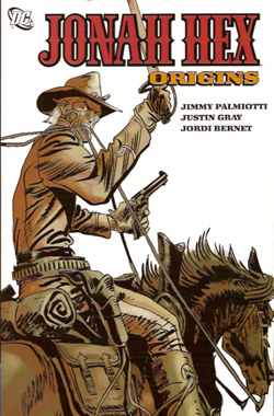 Jonah Hex: Origins