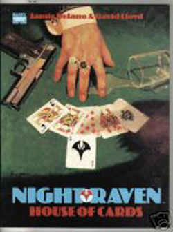 Night Raven: House of Cards