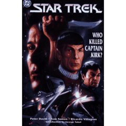 Star Trek: Who Killed Captain Kirk?