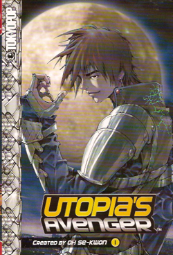 Utopia's Avenger, Volume 1