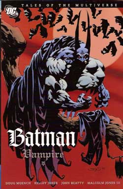 Batman: Vampire â€” Tales of the Multiverse