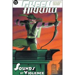 Green Arrow: Sounds of Violence