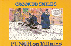 Crooked Smiles: Punch on Villains