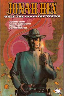Jonah Hex: Only the Good Die Young